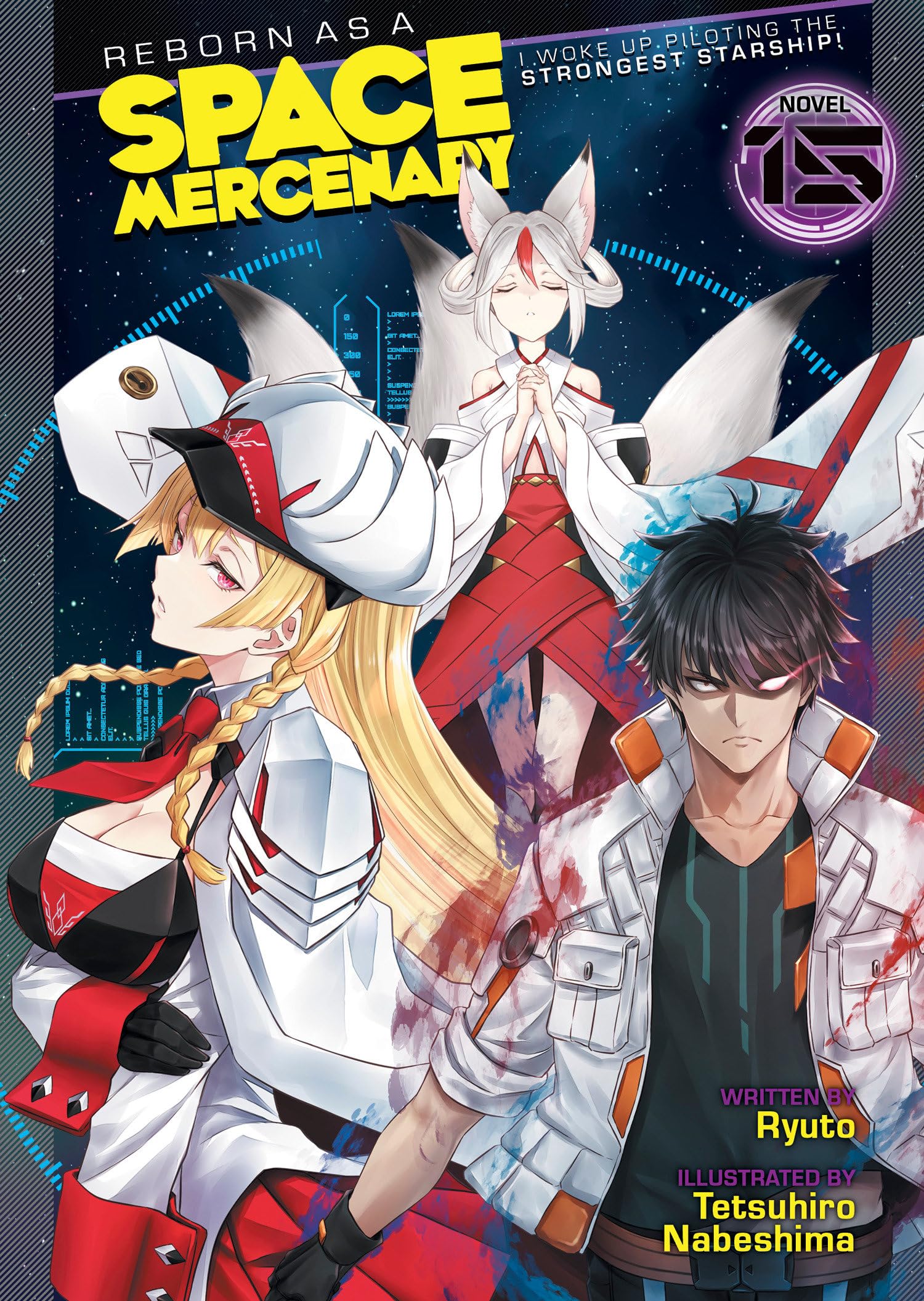 Reborn as a Space Mercenary: I Woke Up Piloting the Strongest Starship! (Light Novel)