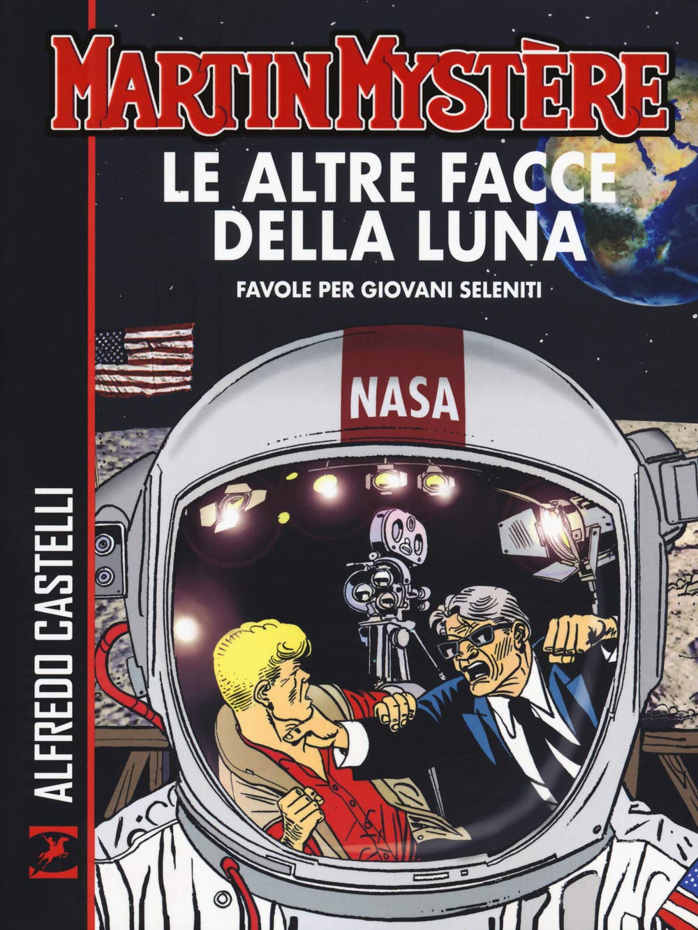 Le altre facce della luna. Favole per giovani seleniti