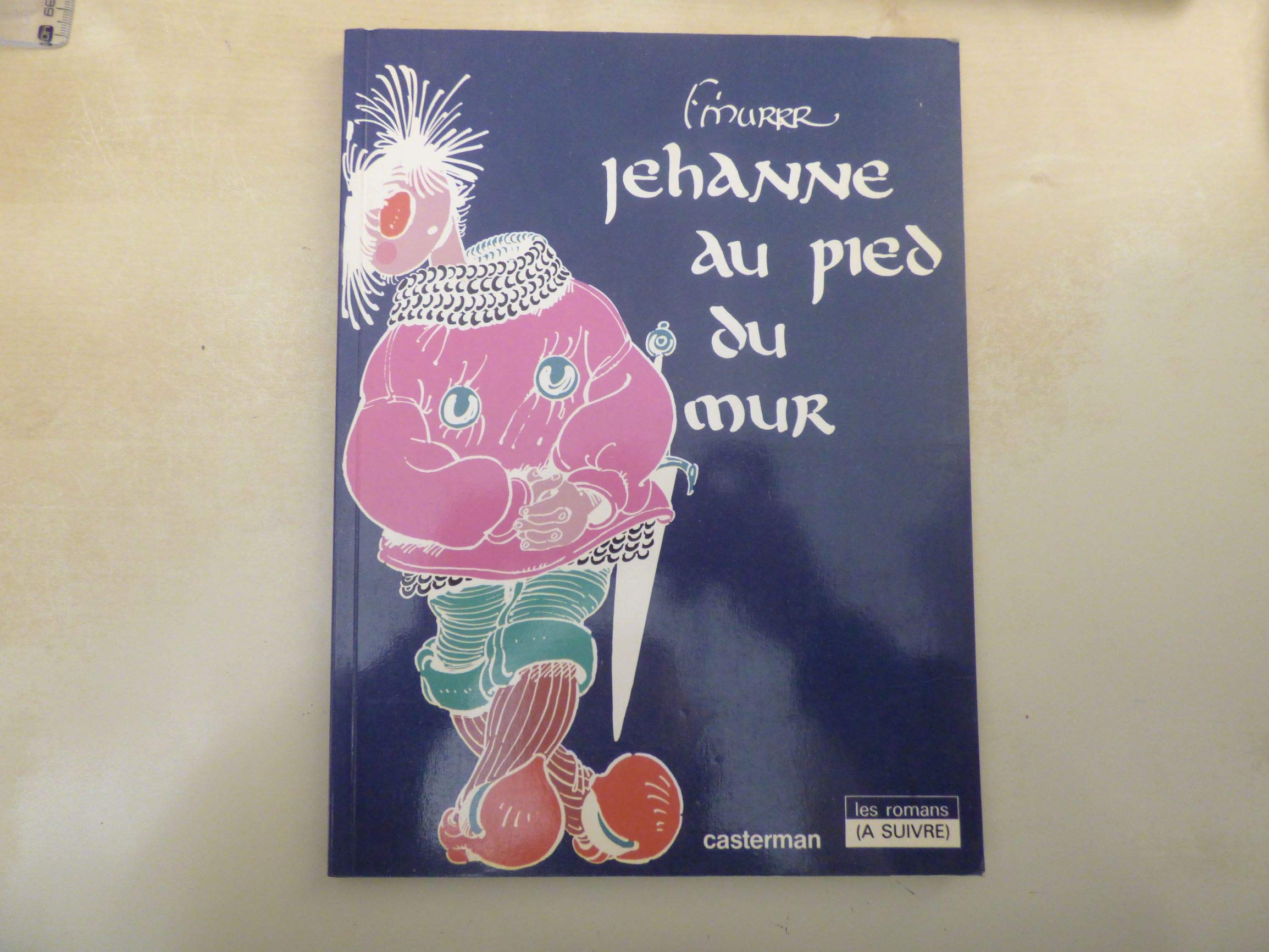 Jehanne au pied du mur