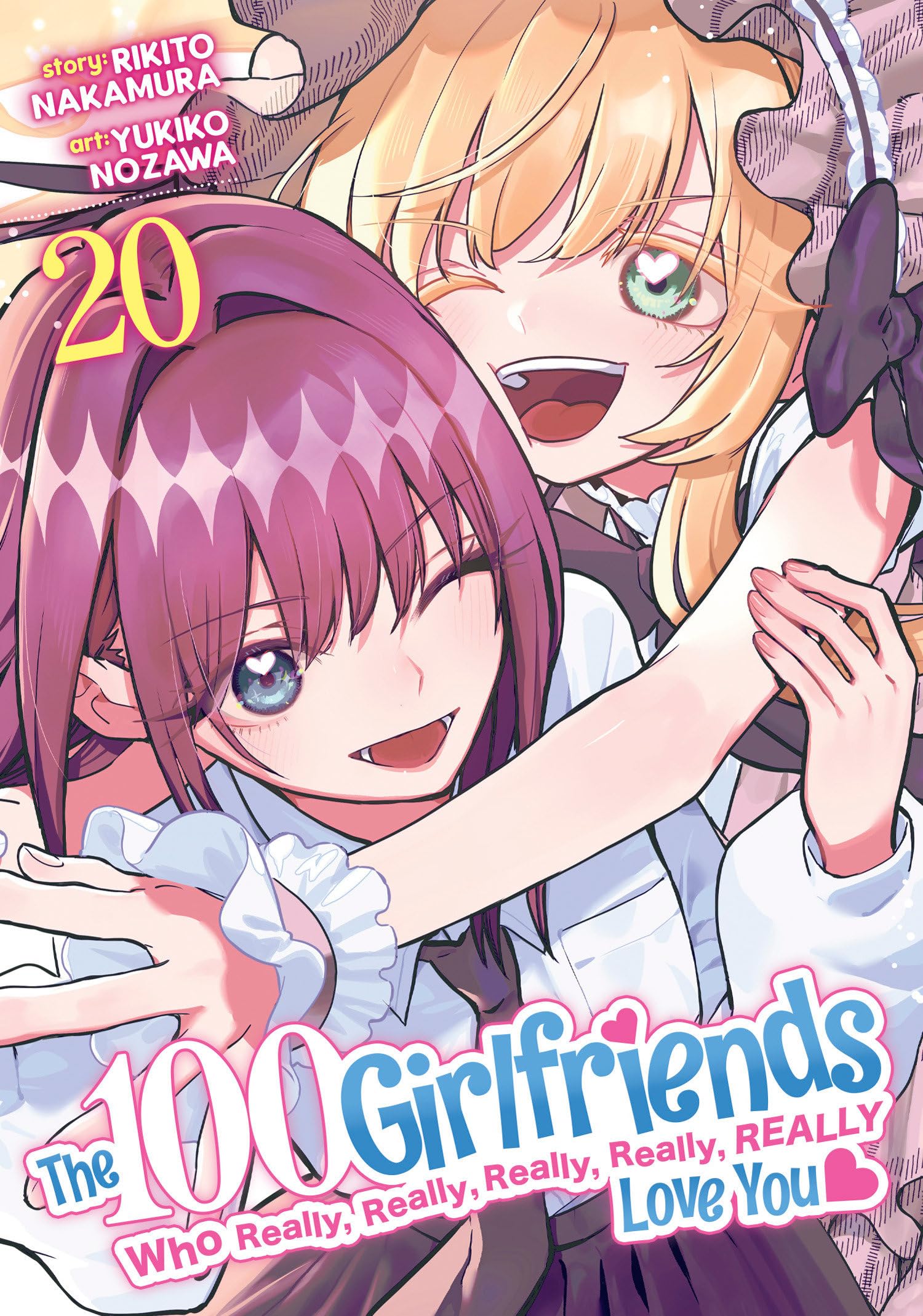 The 100 Girlfriends Who Really, Really, Really, Really, Really Love You
