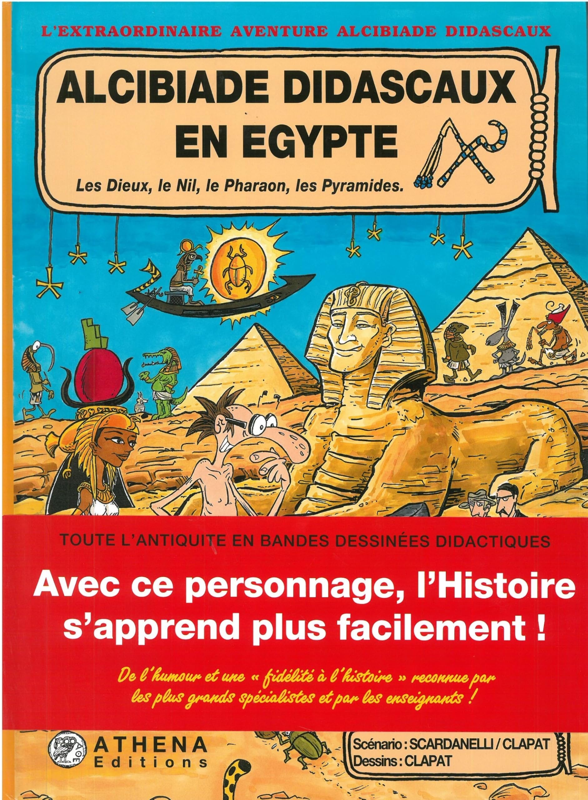 Les Dieux, le Nil, le Pharaon, les Pyramides