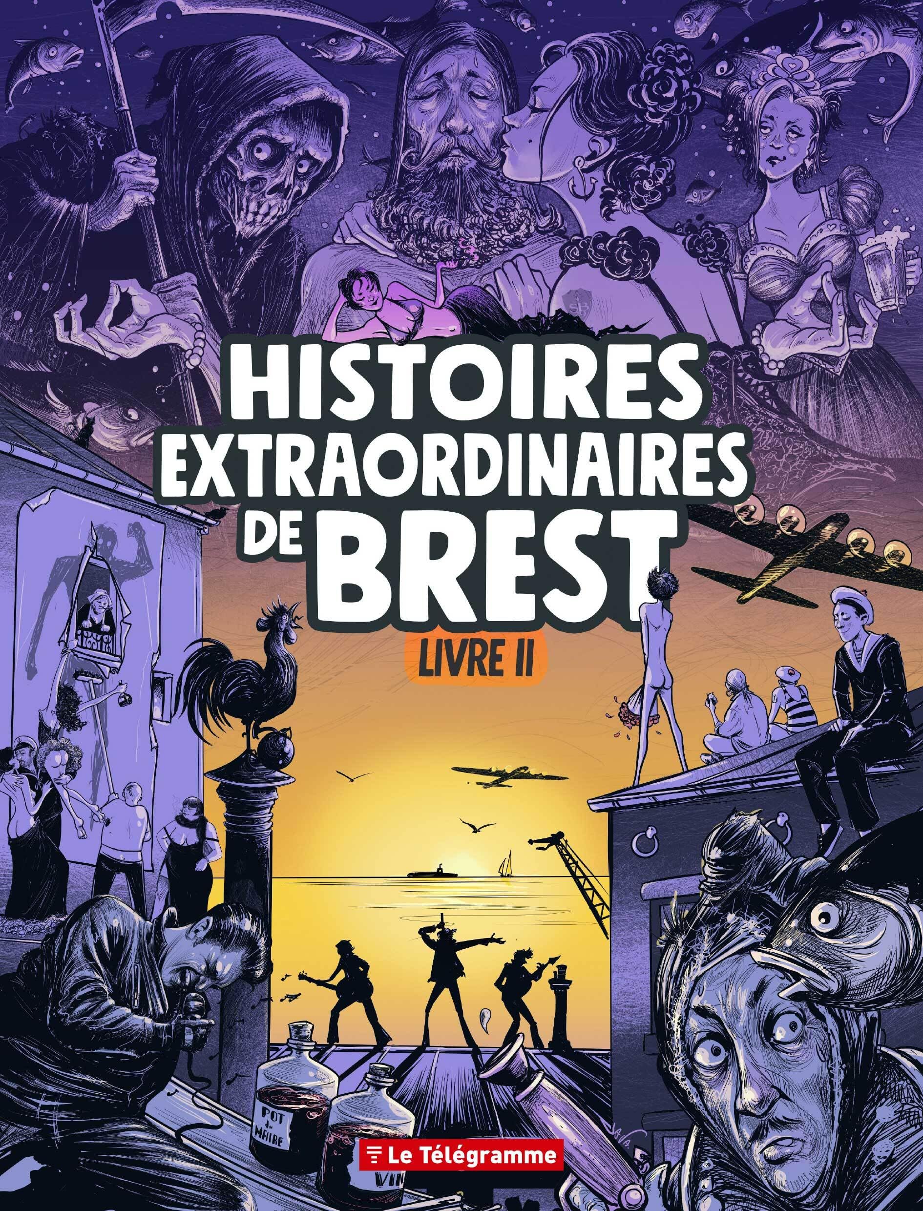 Histoires extraordinaires de Brest