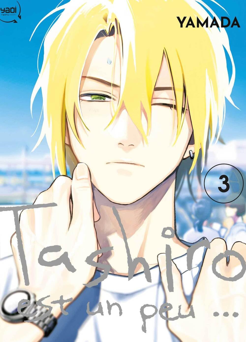 Tashiro est un peu...