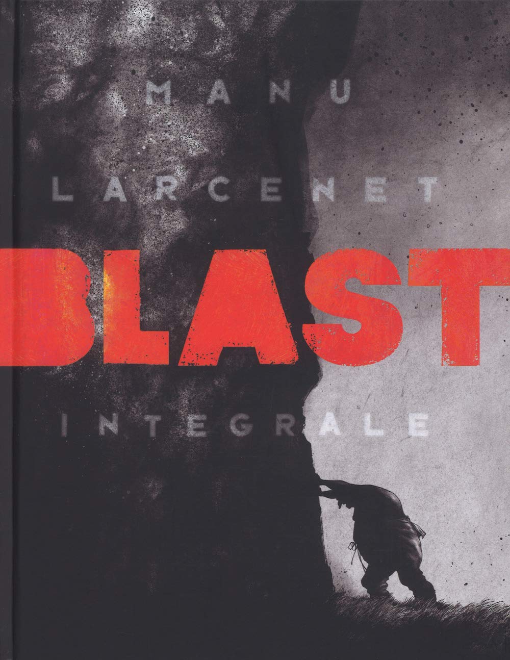 Blast | Intégrale