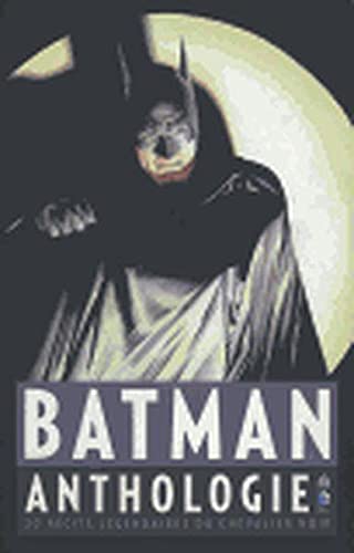 Batman - Anthologie