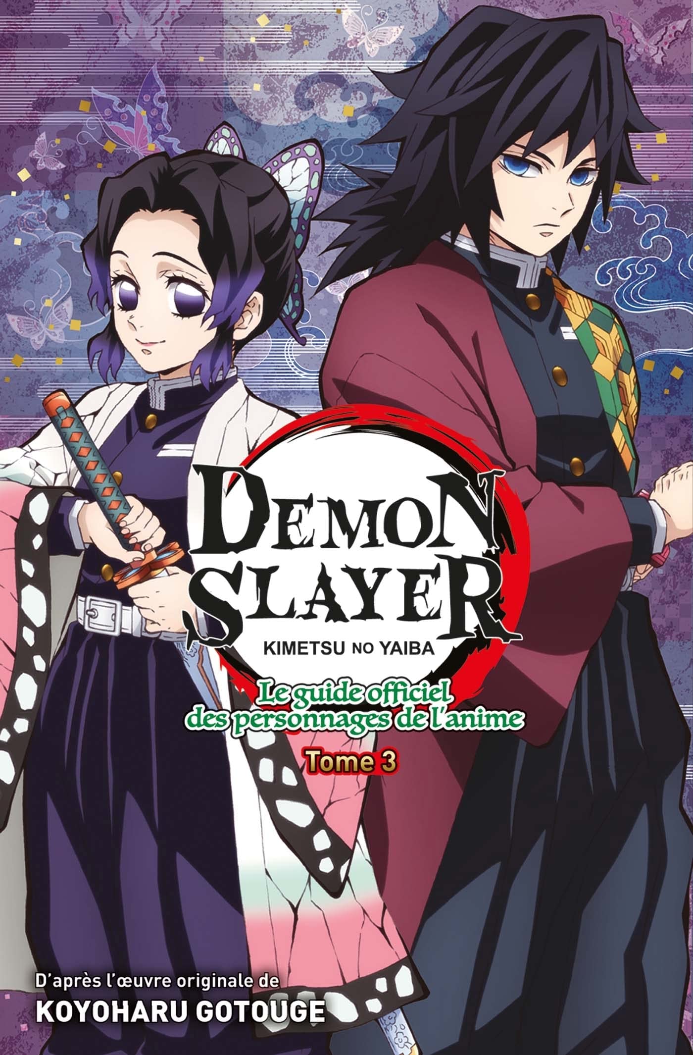 Demon Slayer : Le Guide officiel des personnages de l'anime