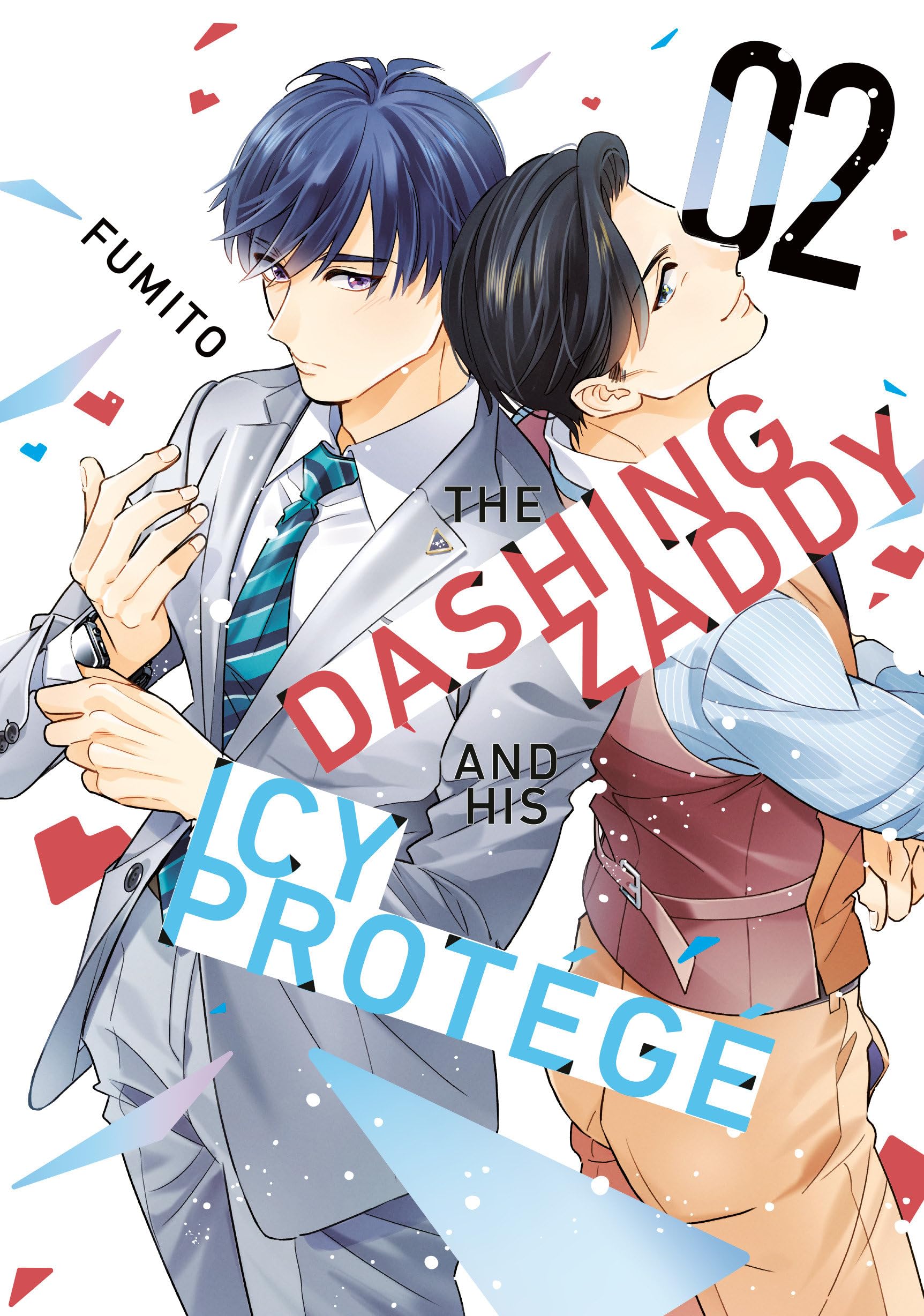 The Dashing Zaddy and His Icy Protege