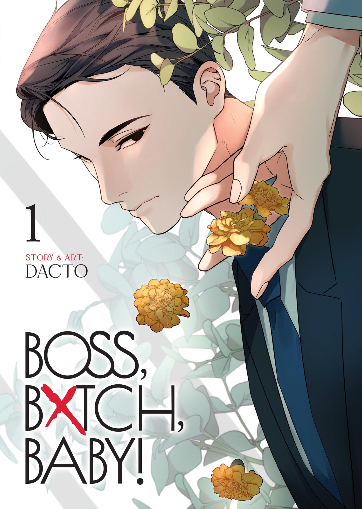 Boss, Bxtch, Baby