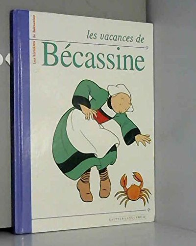 Les vacances de Bécassine