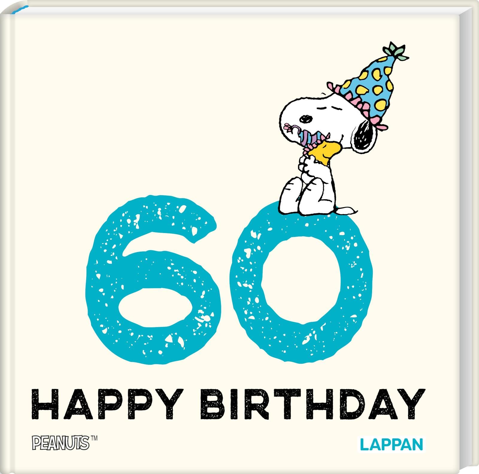 Happy Birthday zum 60. Geburtstag: Snoopy, Charlie Brown und Co gratulieren - mit lustigen Cartoons, Zitaten und Widmungsseite