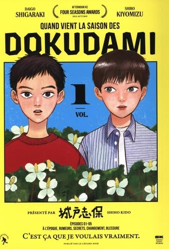 Quand vient la saison des dokudami
