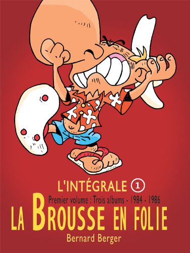 La brousse en folie | Intégrale