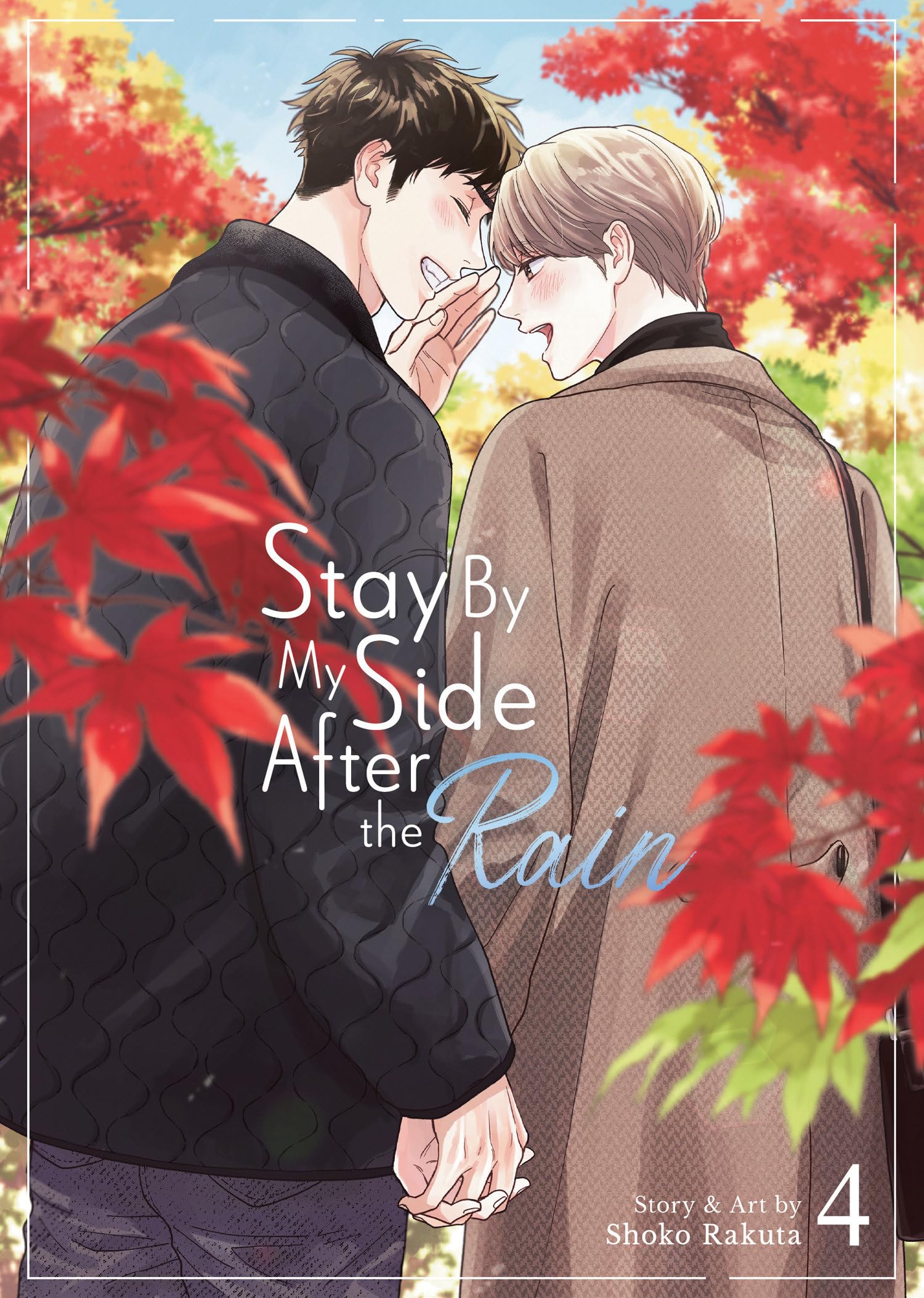 Stay By My Side After the Rain