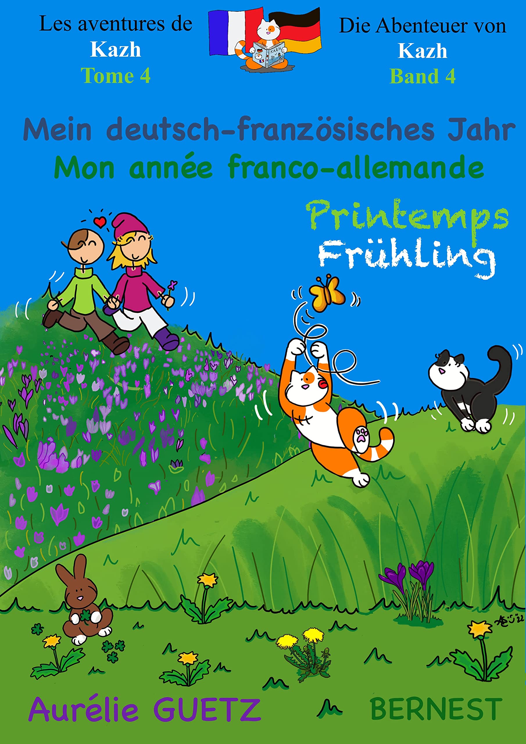 Die Abenteuer von Kazh, Band 4: Mein deutsch-französisches Jahr - FRÜHLING / Mon année franco-allemande - PRINTEMPS