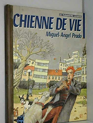Chienne de vie