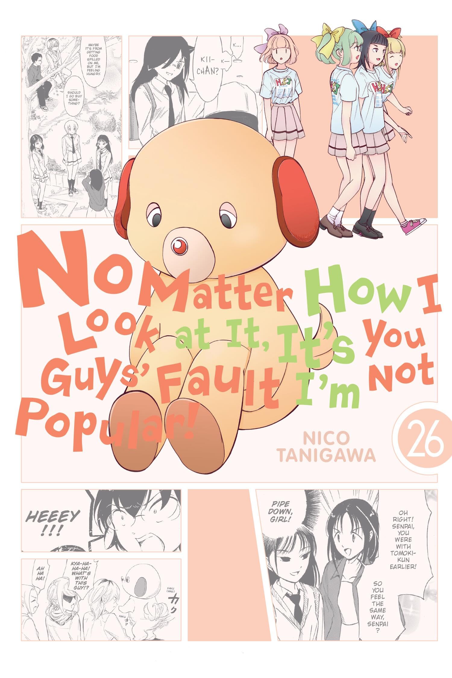 No Matter How I Look at It, It's You Guys' Fault I'm Not Popular!