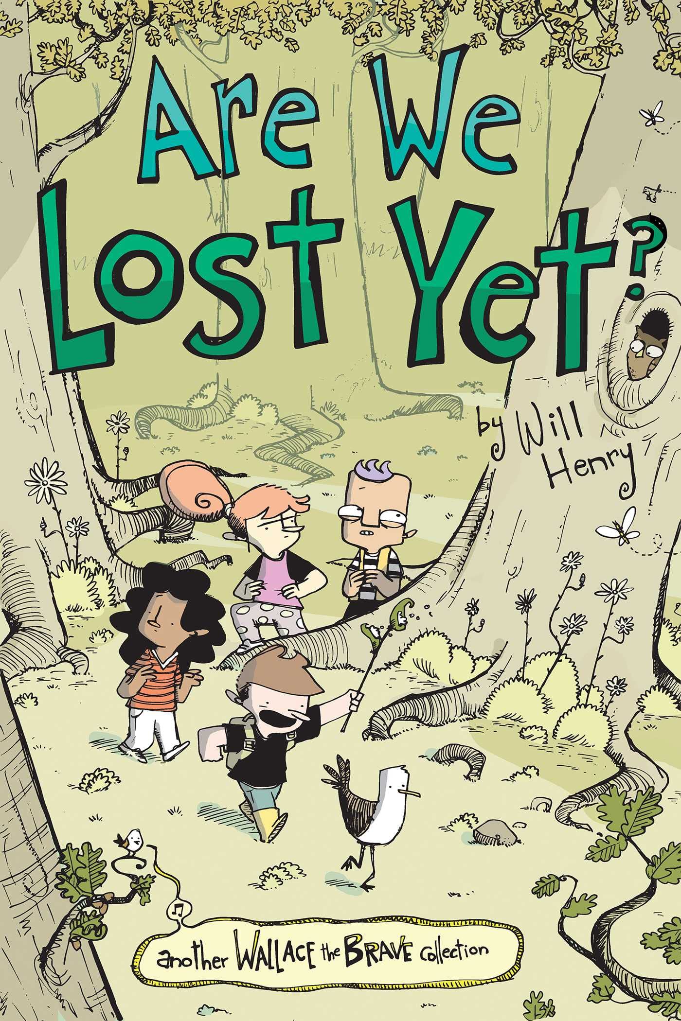 Are We Lost Yet? Another Wallace the Brave Collection