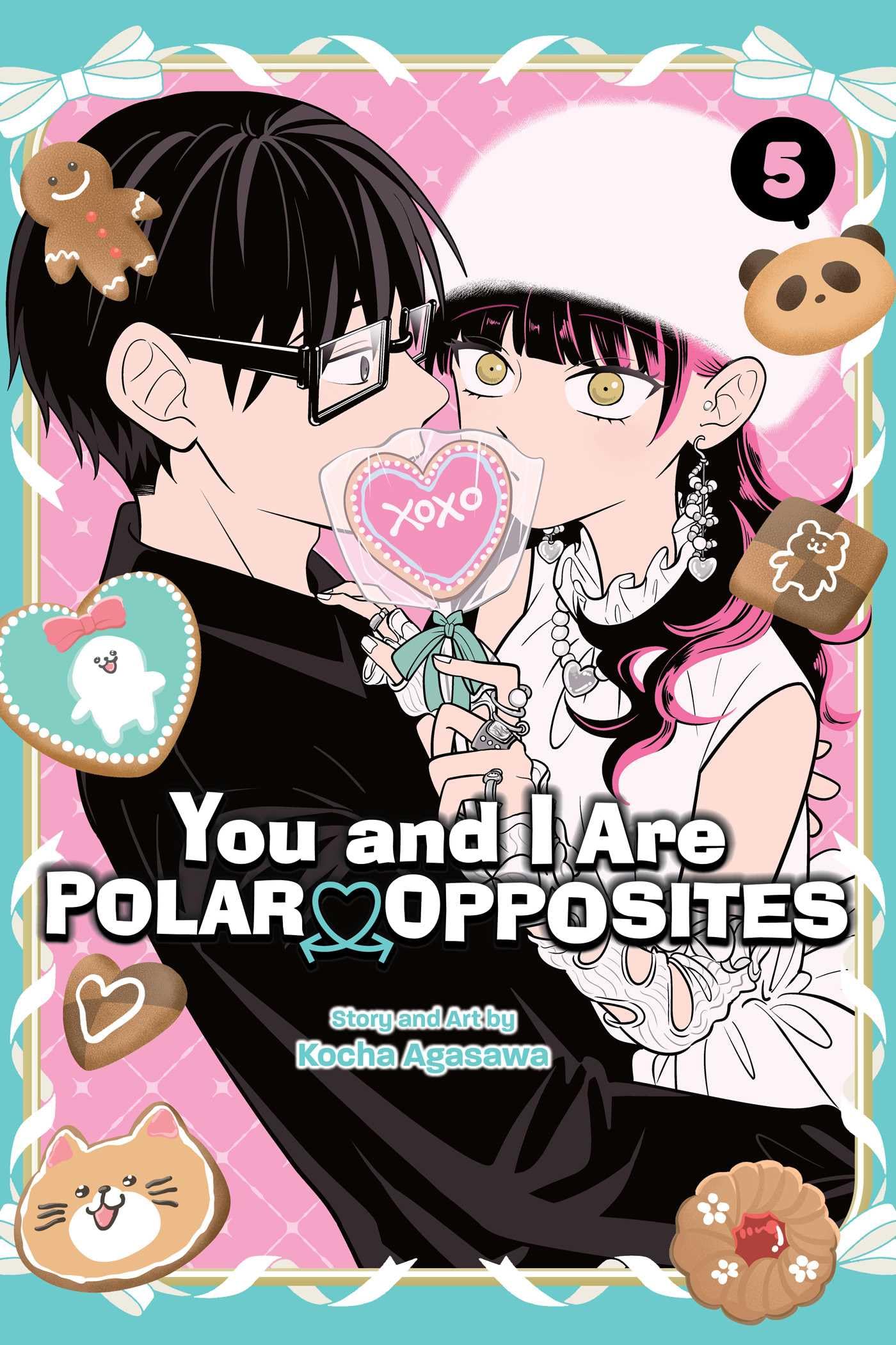 You and I Are Polar Opposites