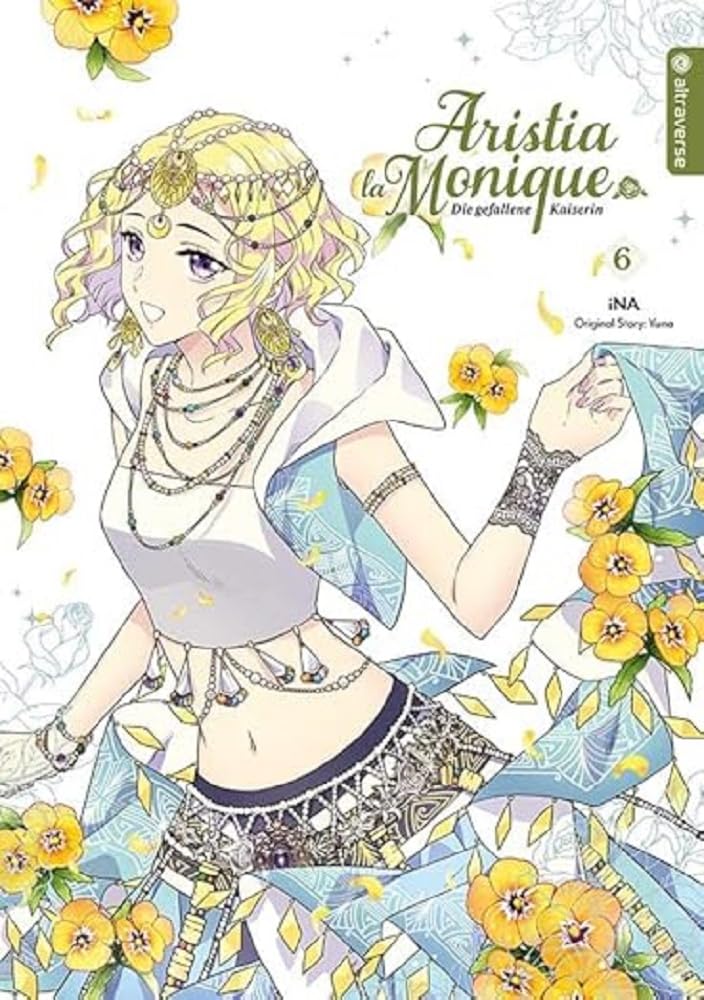 Aristia la Monique - Die gefallene Kaiserin