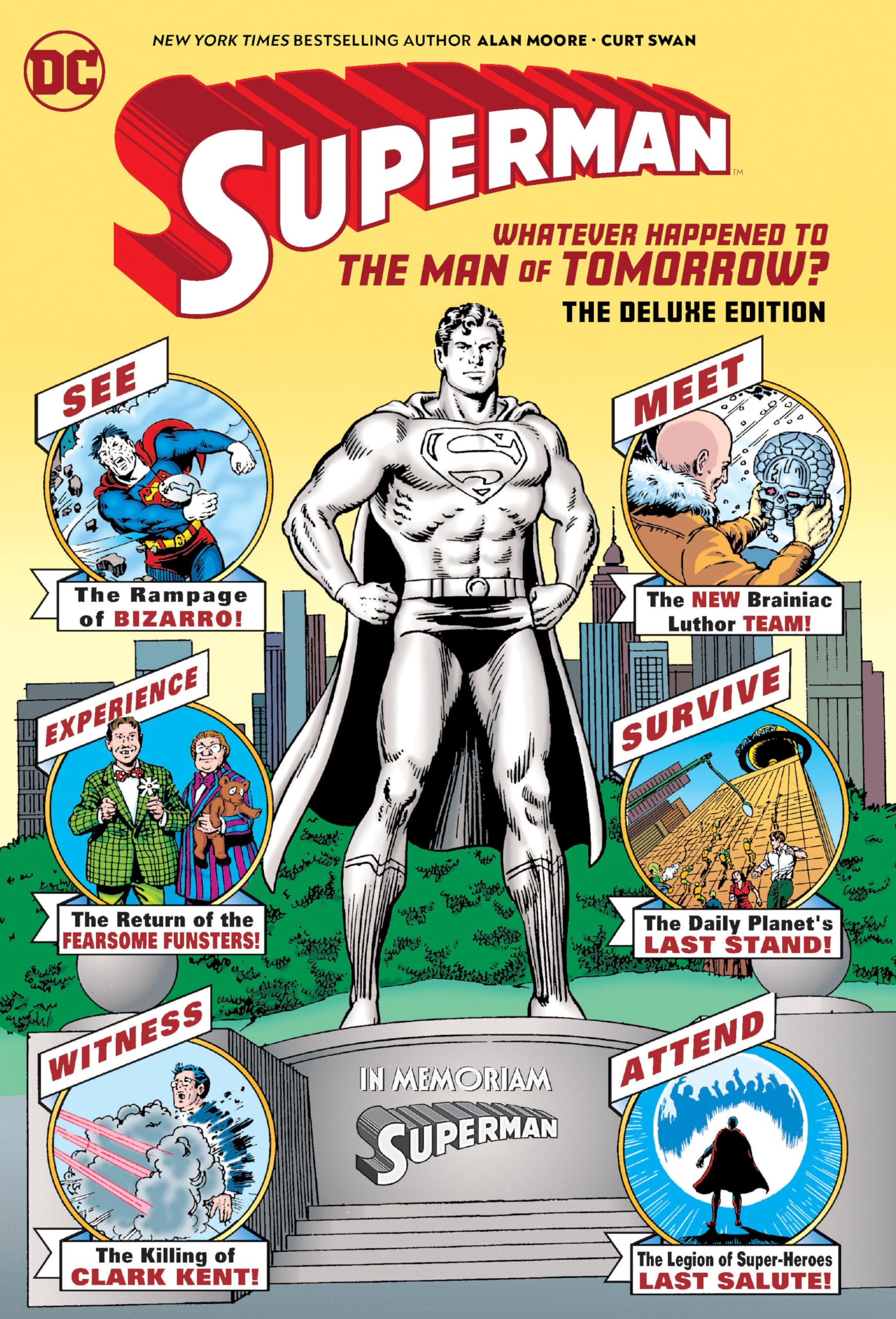Superman: Whatever Happened to the Man of Tomorrow? The Deluxe Edition