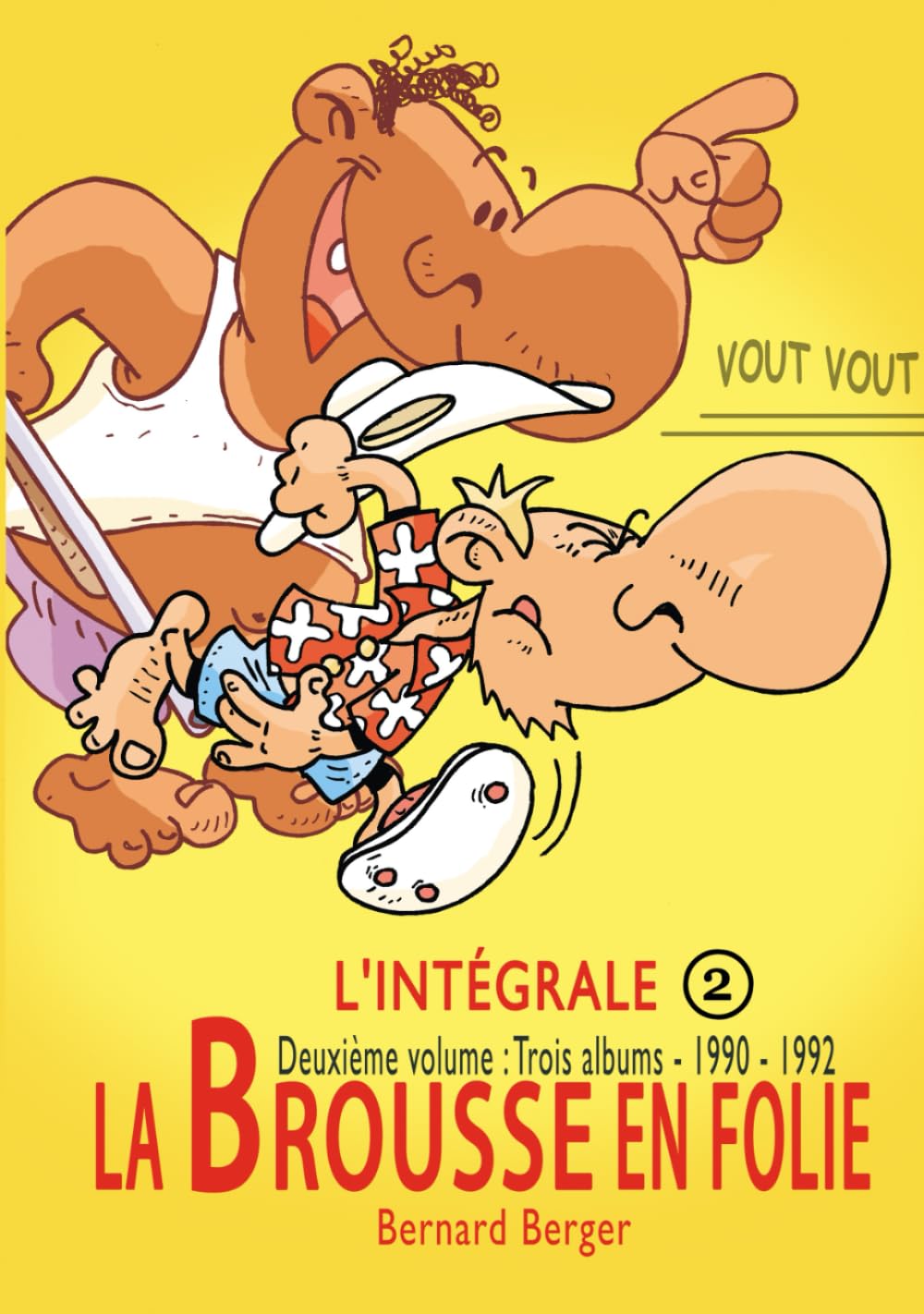 La Brousse en Folie : Intégrale 2