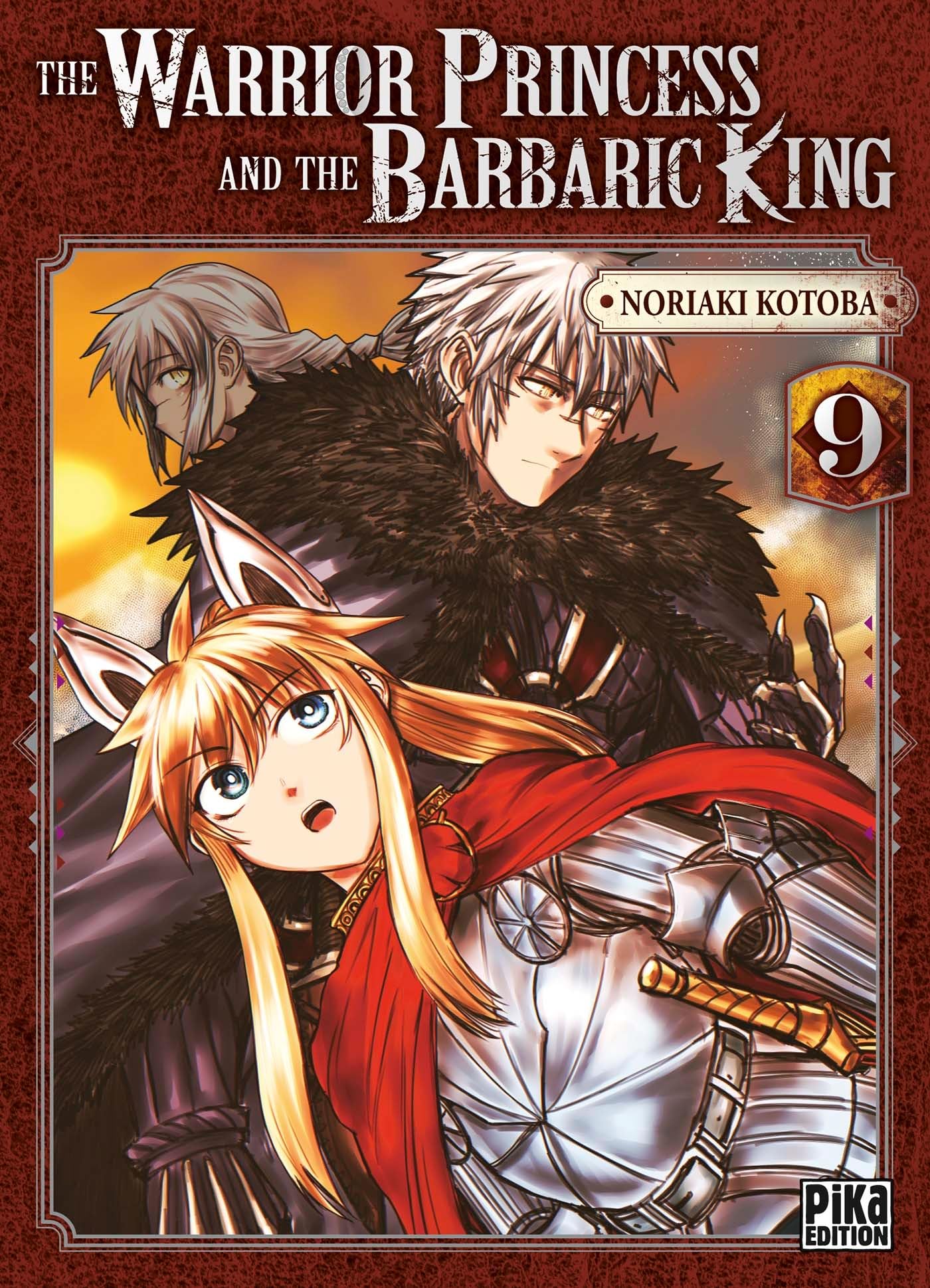 The Warrior Princess and the Barbaric King