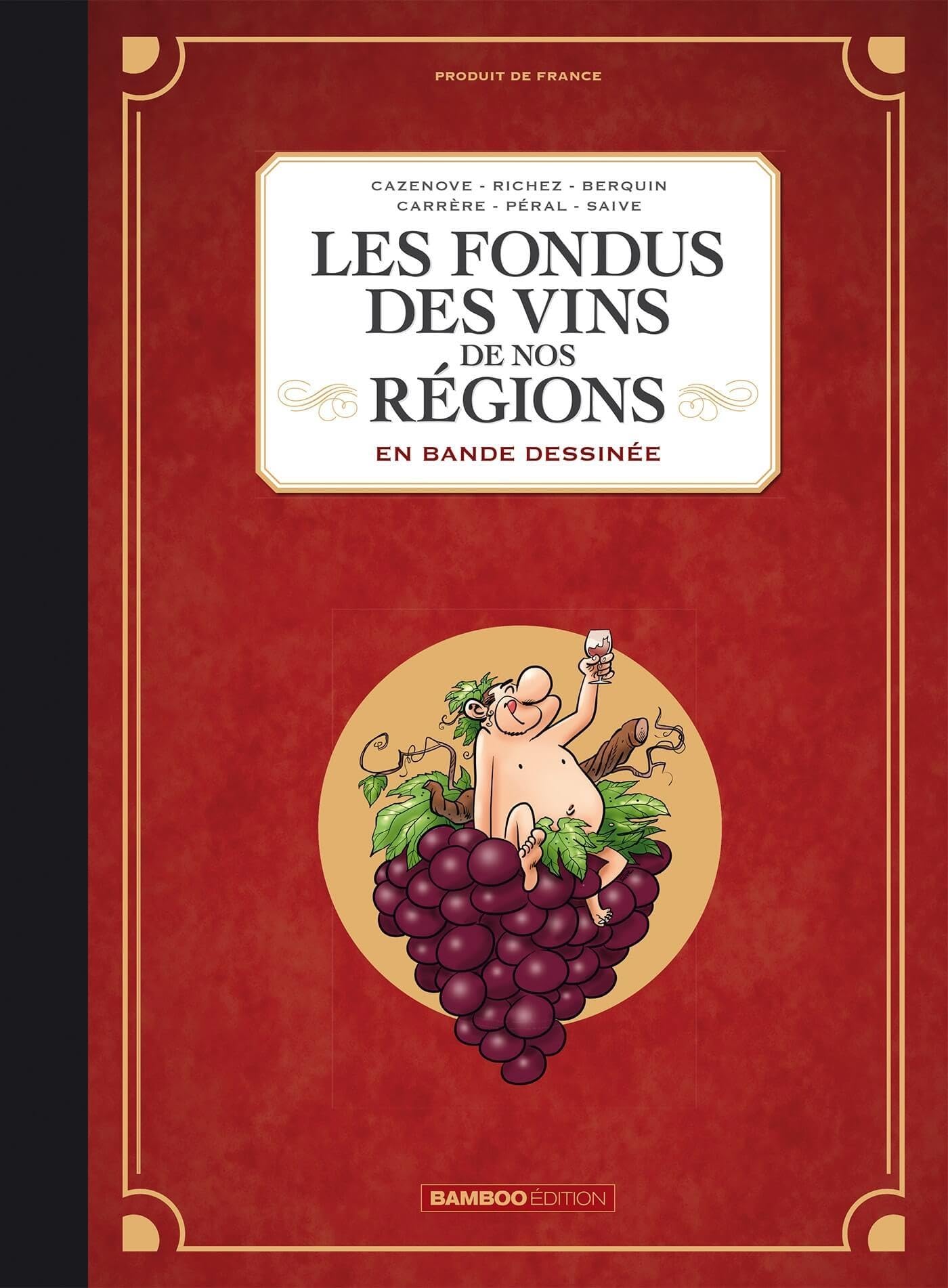Série Les Fondus des vins de nos régions