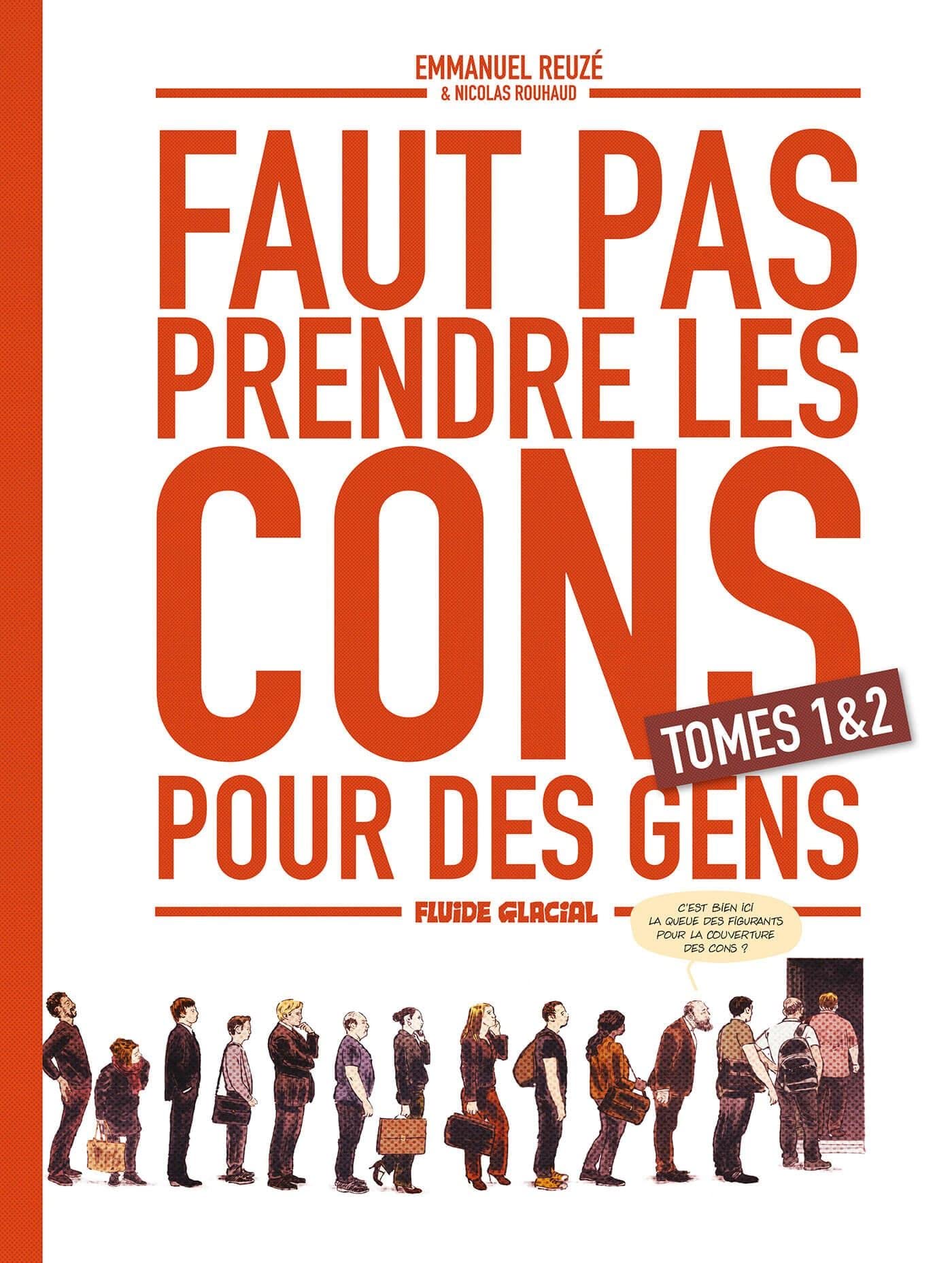 Faut pas prendre les cons pour des gens | Coffret