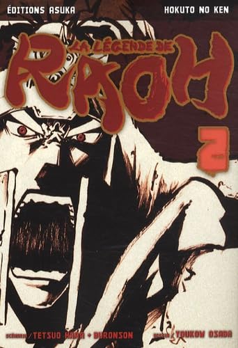 La Légende de Raoh - Tome 2
