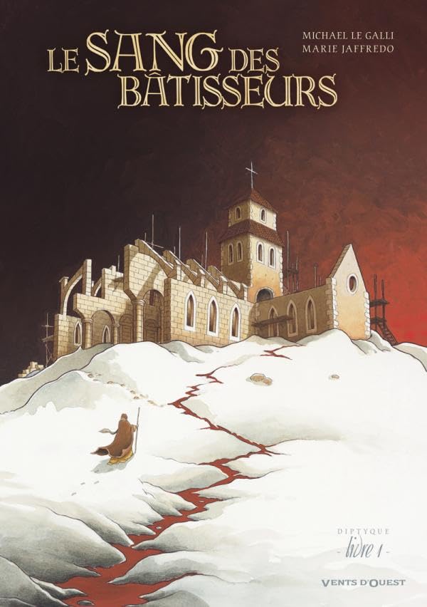 Le Sang des bâtisseurs