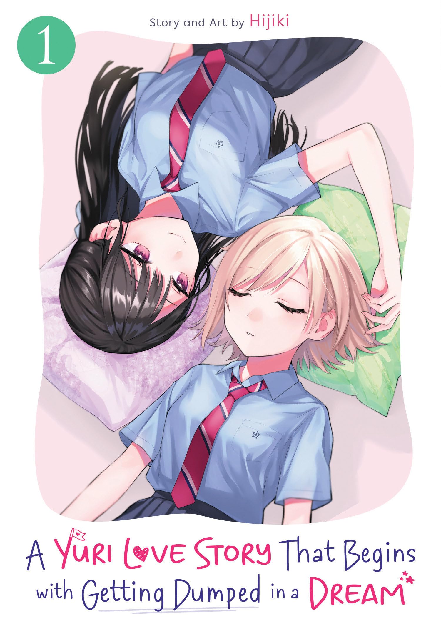 A Yuri Love Story That Begins with Getting Dumped in a Dream