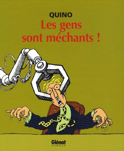 Les gens sont méchants !