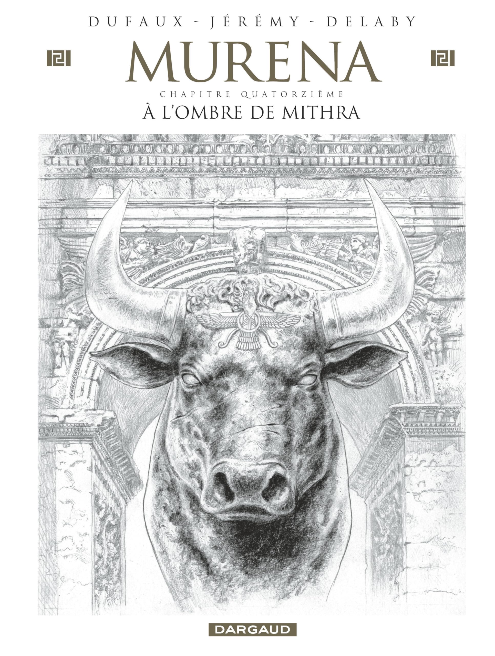 À l’ombre de Mithra: Édition crayonnée
