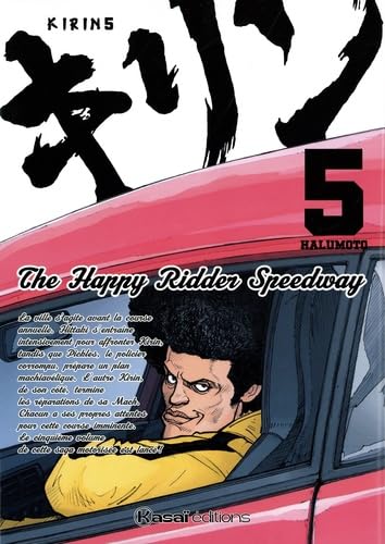 Kirin - The Happy Ridder Speedway