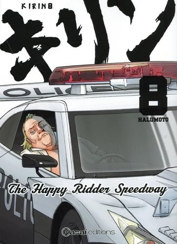 Kirin - The Happy Ridder Speedway