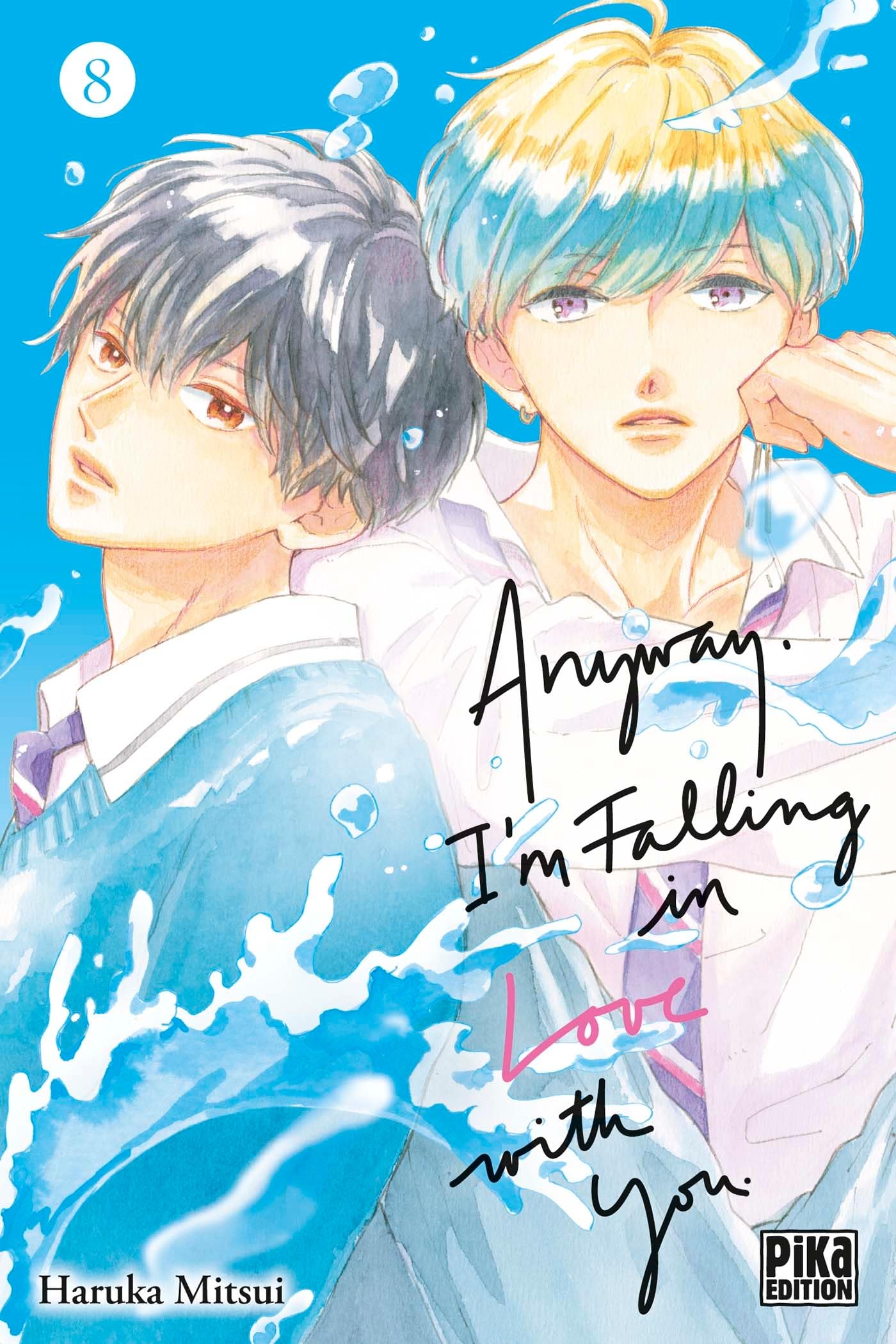 Anyway, I'm Falling in Love with You