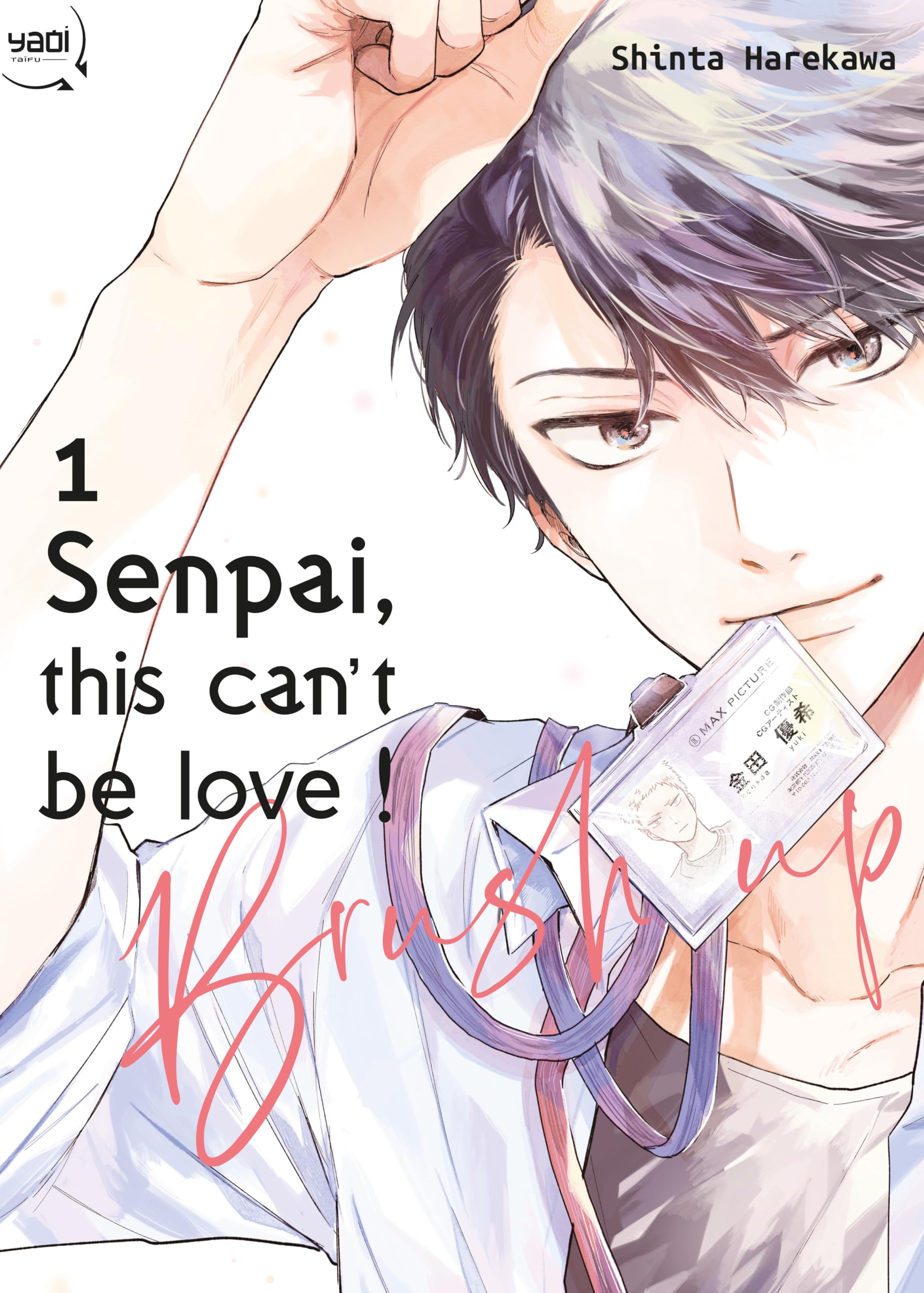 Senpai, this can't be love ! Brush up
