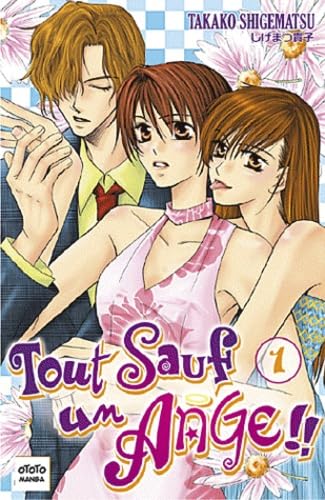 Tout sauf un ange, Double volume T01-02