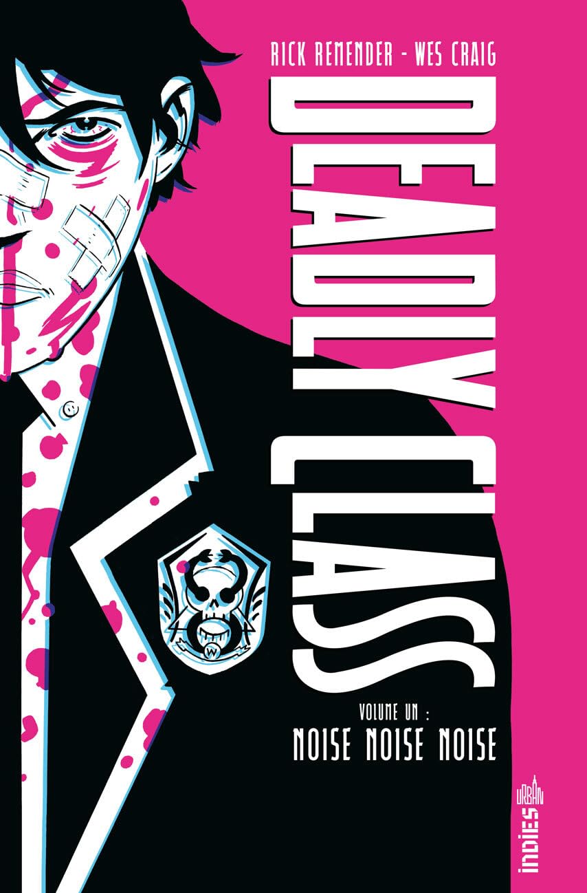 Deadly Class intégrale tome 1