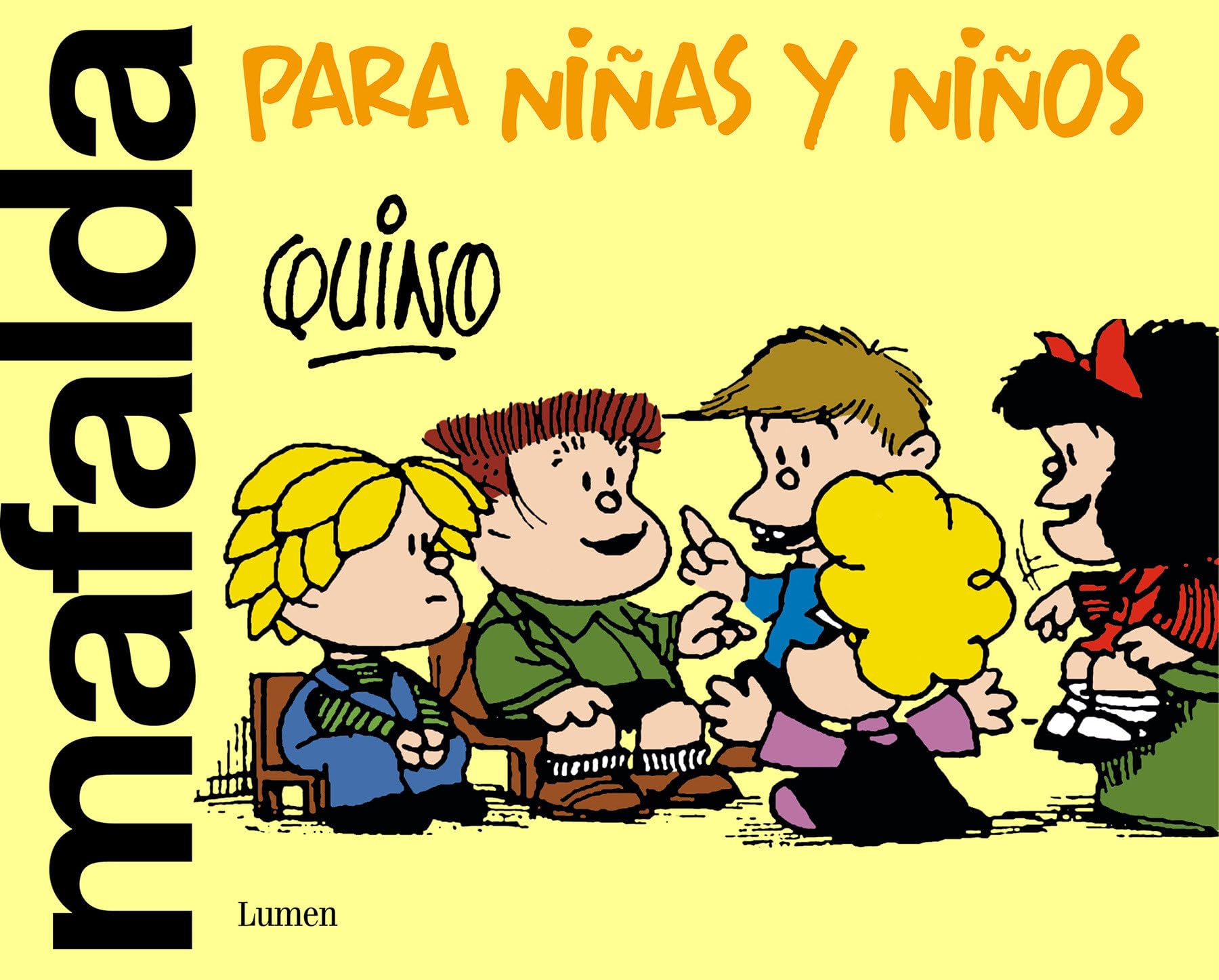 Mafalda para ninas y niños / Mafalda Only for Kids