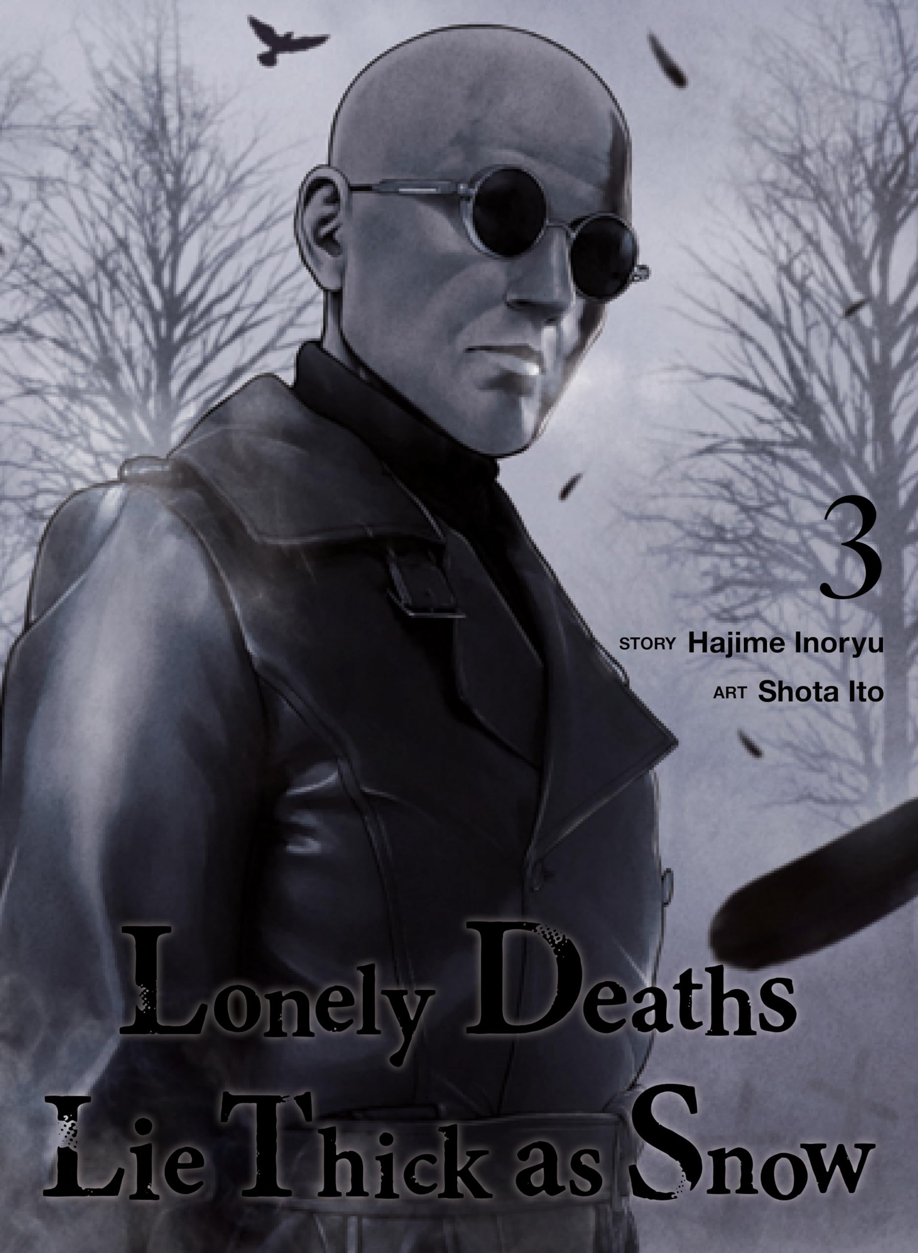 Lonely Deaths Lie Thick as Snow