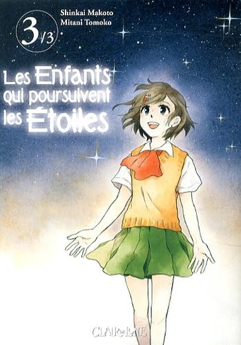 Les enfants qui poursuivent les étoiles