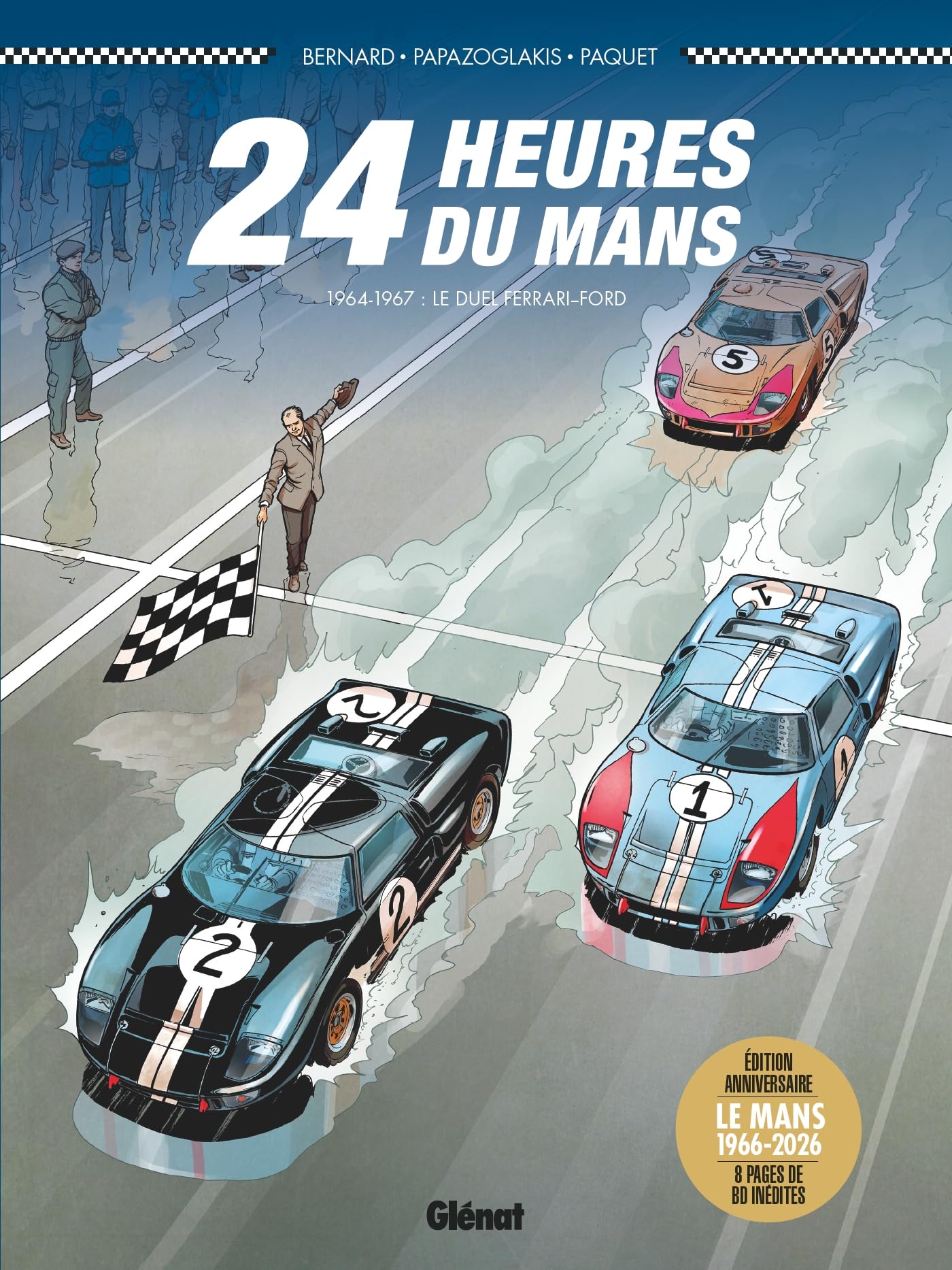 24 Heures du Mans - 1964-1967 - Édition anniversaire: Le duel Ferrari-Ford