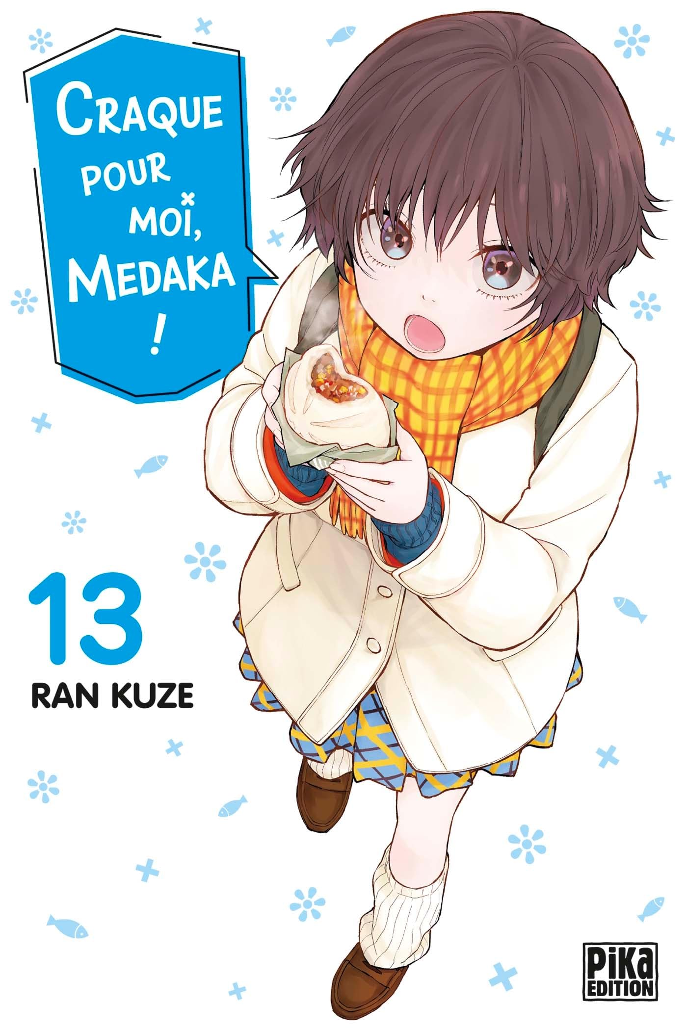 Craque pour moi, Medaka !