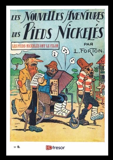 Les Pieds Nickelés ont le filon