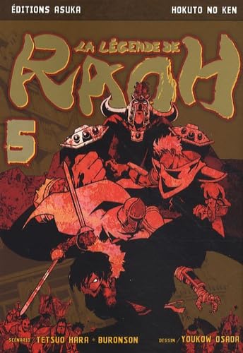 Hokuto no Ken - La légende de Raoh Vol.5