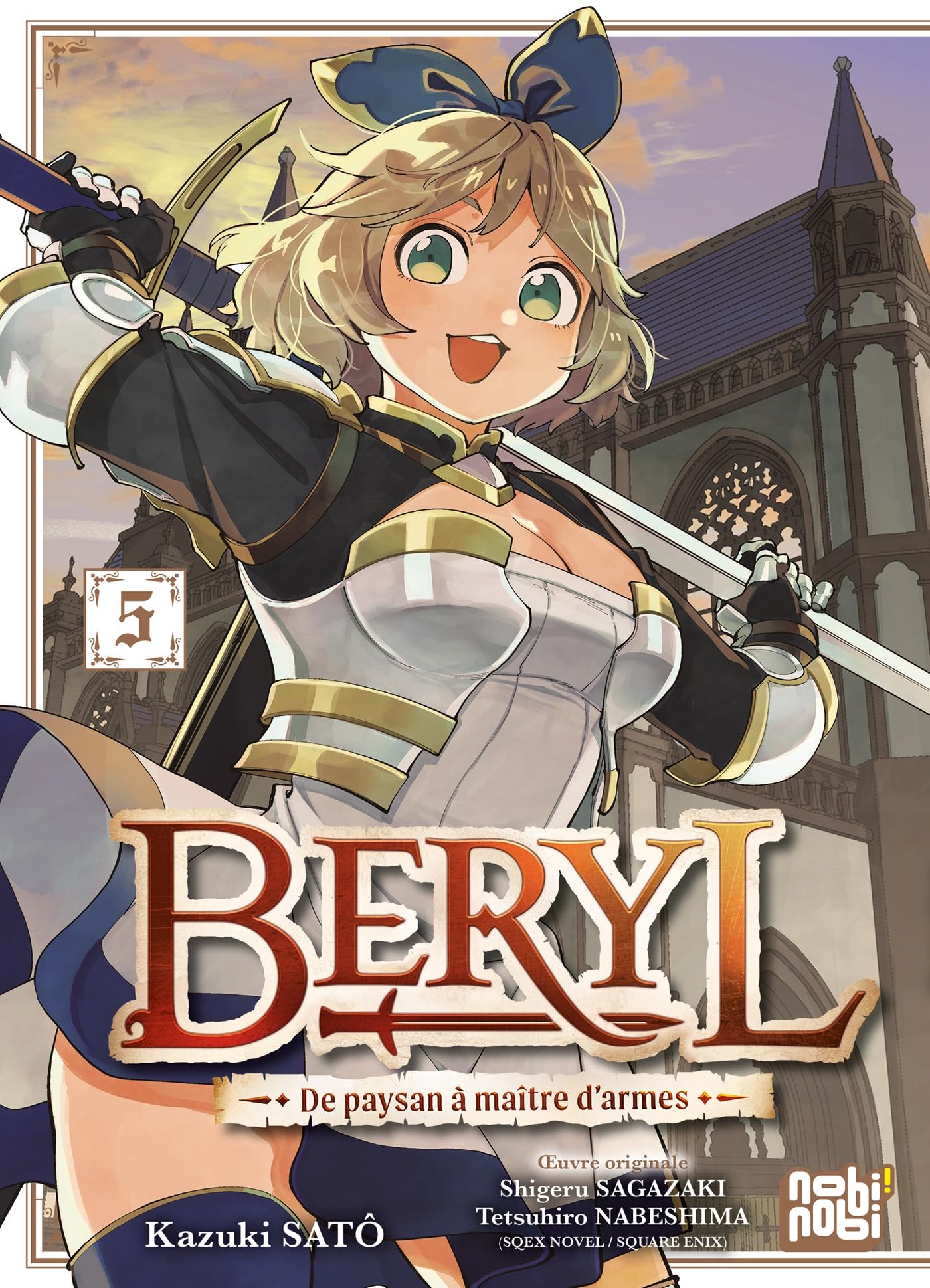 Beryl : de paysan à maître d'armes