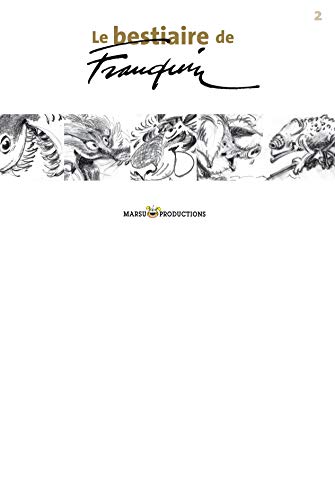 Le Bestiaire De Franquin