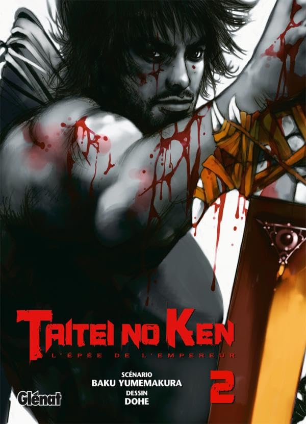 Taitei no Ken - L?épée de l?empereur Vol.2