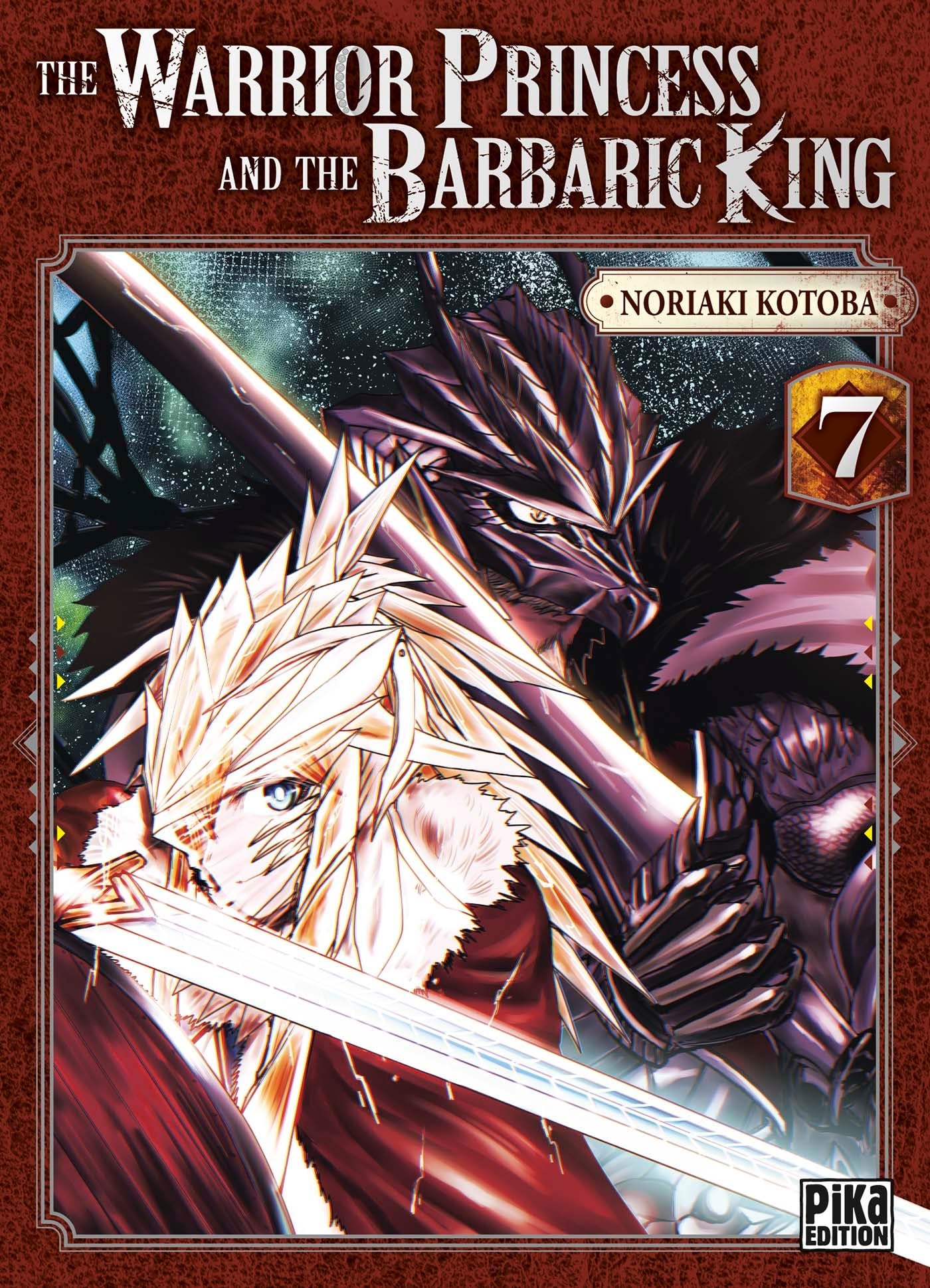The Warrior Princess and the Barbaric King